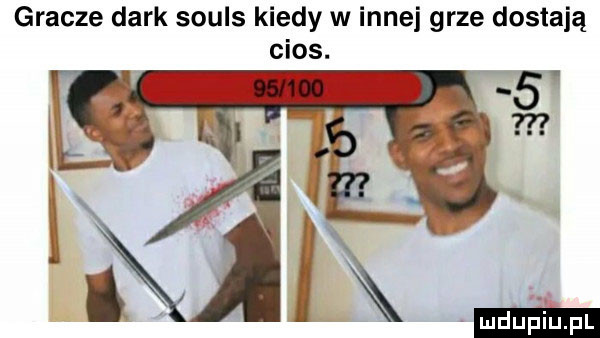gracze dirk souls kiedy w innej grze dostają cios. ws