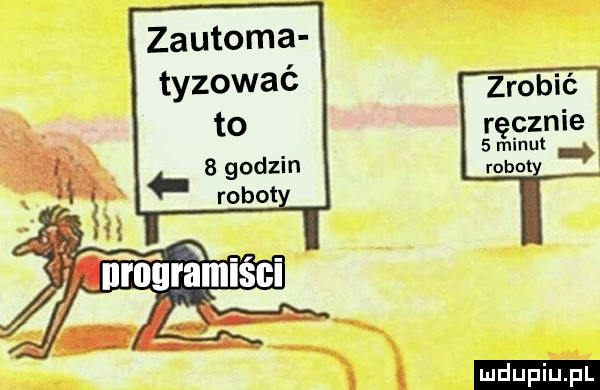 zautoma typować zrobić ręcznie   minut robo