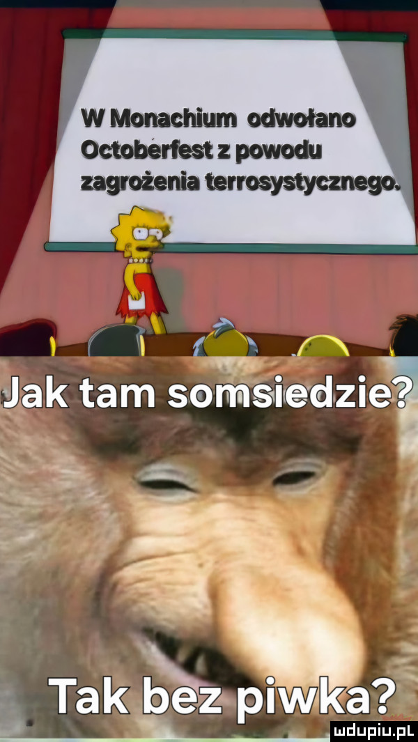 jak tam somsme dmeą. tak kz piwka i li u lu liu. pl