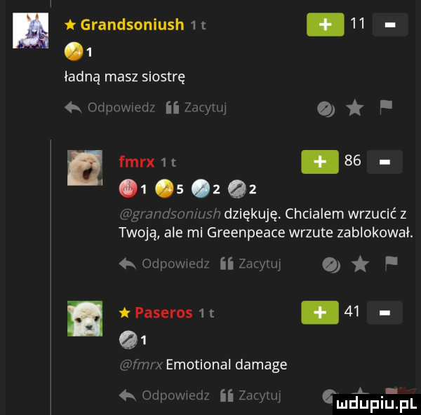 grandsoniush  t.      ładną masz siostrę mammy a o ale ml greenpeace wrzute zablokował. iinvch g l paseros  .    tleją   o z