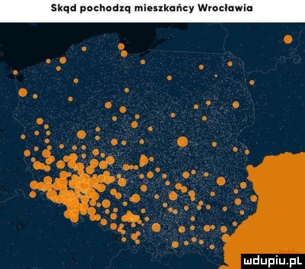 skąd pochodzą mieszkańcy wroclu
