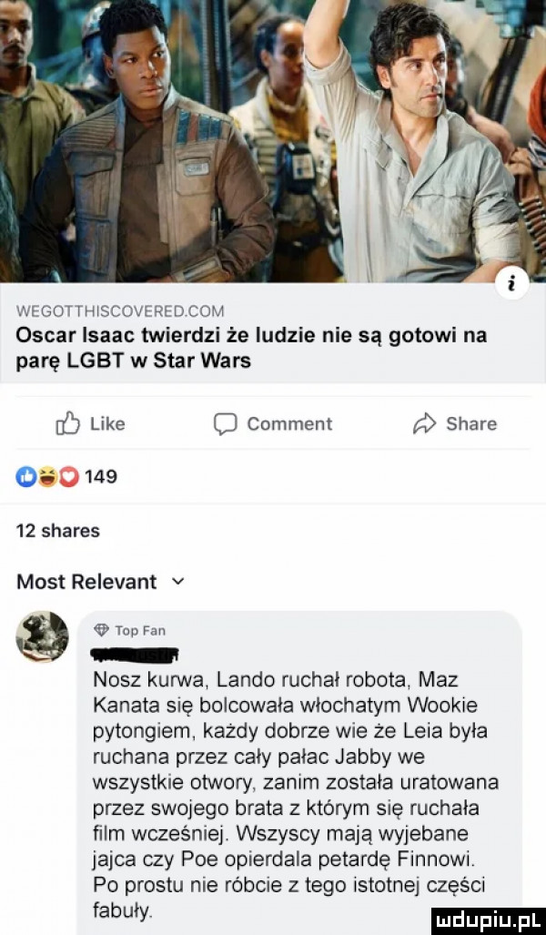 wegotthiscoveped com oscar isaac twierdzi że ludzie nie są gotowi na parę lgbt w star wars   like c comment stare          shares most relevant v toi fan nasz kurwa lando ruchai robota maz konata się bolcowaia włochatym wookie pytongiem kazdy dobrze wie że lwia byka ruchane przez caly pałac jakby we wszystkie otwory zanim została uratowana przez swojego brata z którym się ruchała ﬁlm wcześniej wszyscy mają wyjebane jajca czy poe opierdala petardę finnowr po prestu nie rąbcie z tego istotne części wv