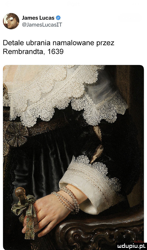 james lucas mesluca sit detale ubrania namalowane przez rembrandta