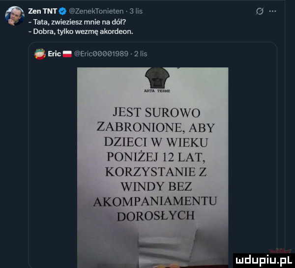 mmo zenektometen hs o tata zwieziesz mnie nudów dobra th wezmę zlamie an. u bic en ceezmaw   ms jest surowo zabronione aby dzieci w wieku poniżej    lat. korzystanie z windy bez akompaniamentu dorosłych