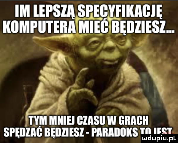 im lei sla seęęyfikagię kiimpii i ella mieó bęiiziesz. y ﬁiﬂ mnie glasii w gbagii spęiiiiś będziesz pamiiiiks st
