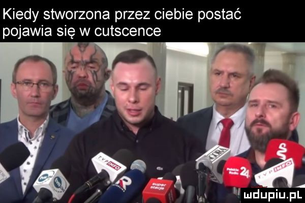 kiedy stworzona przez ciebie postać pojawia się w cutscence