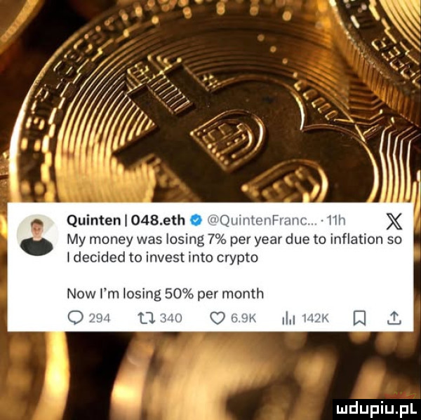 quinten     ech winny w w my monzy was lising   per year dce to inflaﬁon so decided to incest iato crypto now fm oring    per month o d m