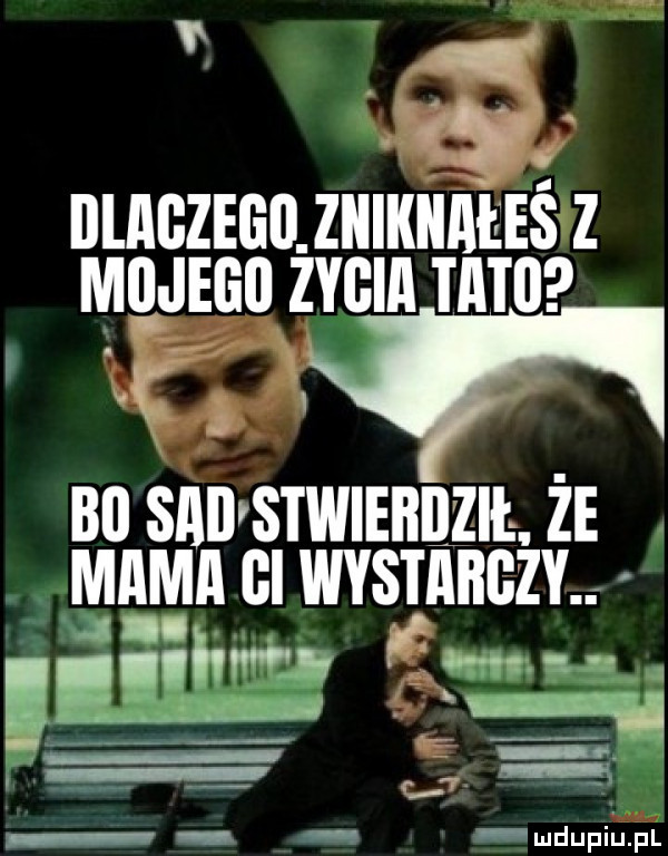 i nlnczianlmuunuis z marna zvcm mu it. bai sad stwiebihil że mama gi wystabgzl j. th me   e w n v c   mdupiępl