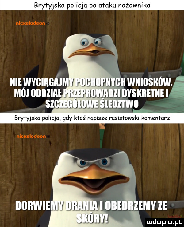 brytyjska policja po maku nożownika nickelodeon nie wvgiagmm puułl jp gil wniiisków. m  illllllial          ll iivskiietiie i si w ﬁu ww nawo f brytyjska policja gdy ktoś napisze rasistowski komentarz nimmlndnon billa ie
