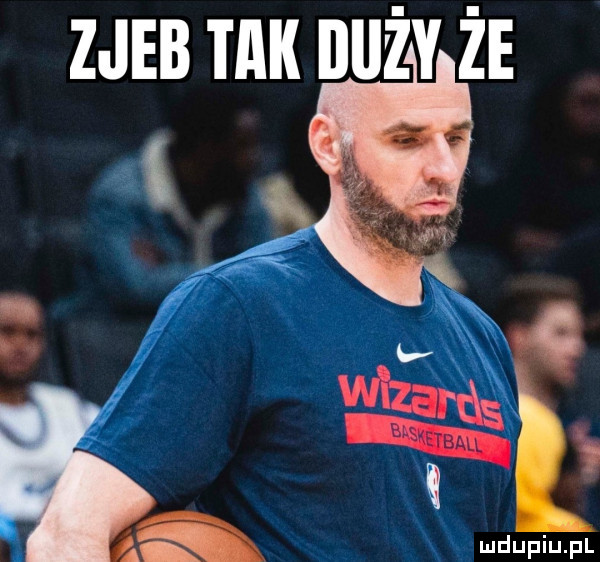 zjeb tak illlży że