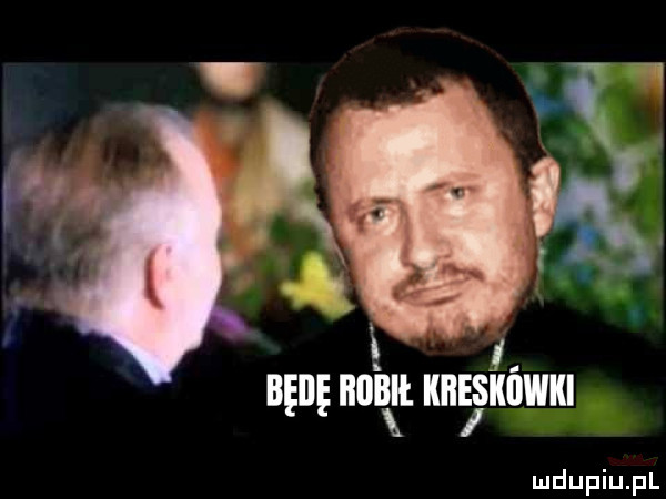 będę iłlllllt kheskiiwki i