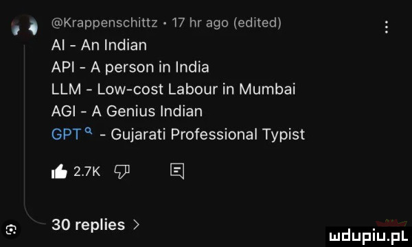 l. krappenschinz    hr ago edited    ai an indian api a person in india lam low cest labour in mumbai agi a genius indian gat gujarati professional typist niz  x el    replies