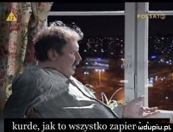 kurde jak to wszystko zapienhd upiupl
