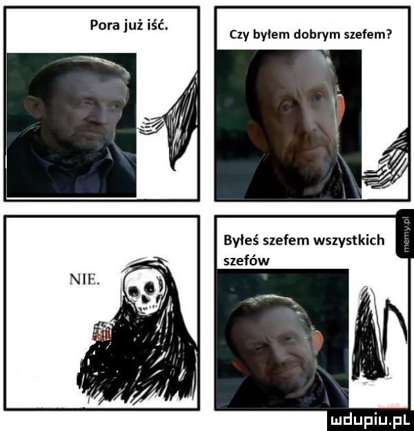 pora juz lać. czy bylem dobrym szefem