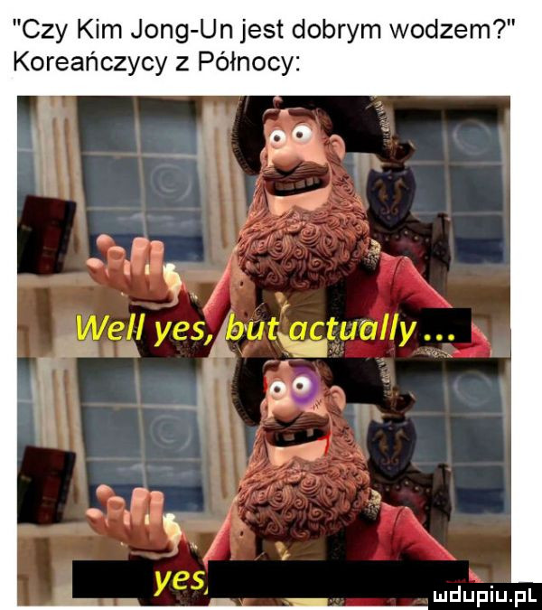 czy kim jang un jest dobrym wodzem koreańczycy z północy