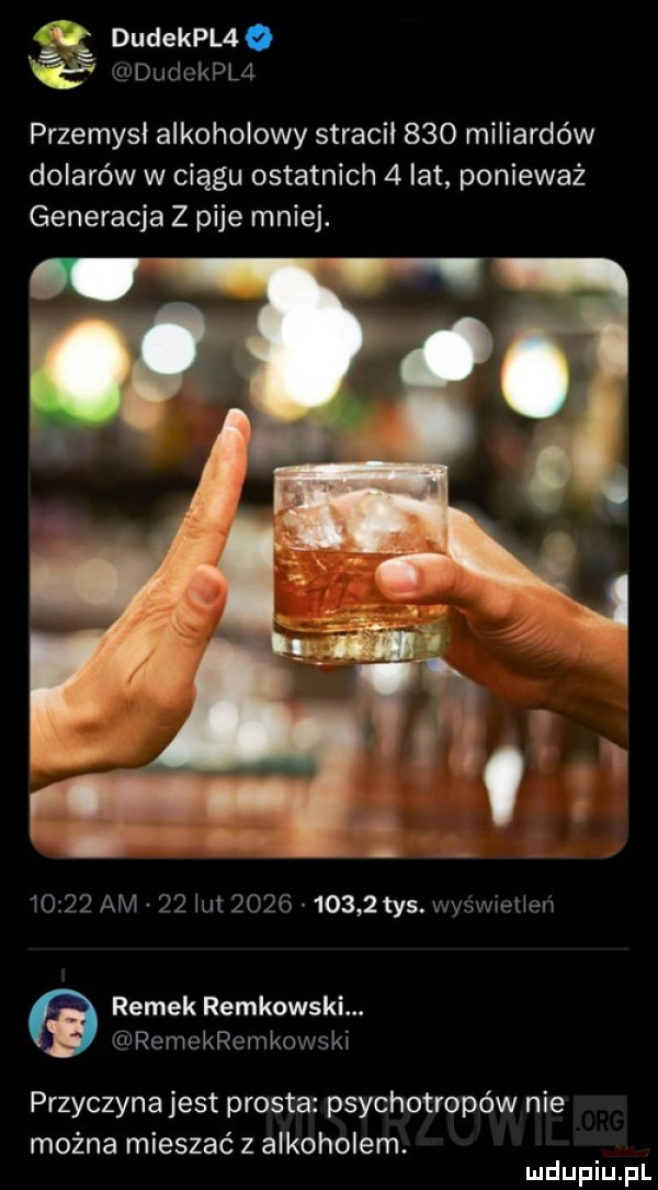 dudekpue a u dudckplél przemysł alkoholowy stracił     miliardów dolarów w ciągu ostatnich   lat ponieważ generacja z pije mniej. l     am    lut            tys. wyswweﬁen ramek reykowski. remckremkowski przyczynajest prosta psychotropów nie można mieszać z alkoholem