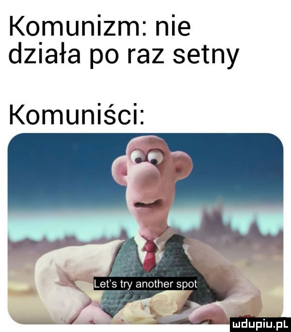 ko manizm nie działa po raz setny komuniści