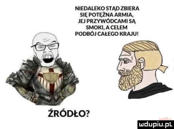 niedaleko sw zbiera sie potężna armia. jej przvwodcami sa smoki apelem x podboj całego kraju ludu iu. l