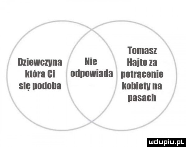 tomasz ilziewczvna ilie hallo ta która ui udnuwialla potrącenie się nodoha kobiety na nosach