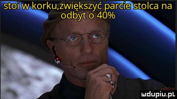 s tai w korku zwiększyć parc ie stolca na odbyt o    ludupiu. pl
