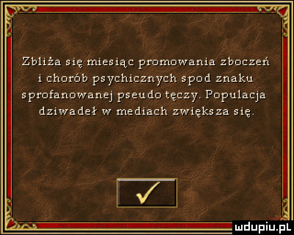 zbliża się miesiąc promowania zboczeń ichorób psychicznych spod znaku sprofanowanej pseudo tęczy. populacja dziwadeł w mediach zwiększa się