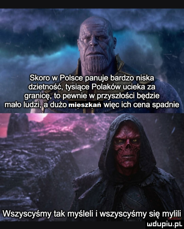 skoro w polsce panuje bardzo niska dzietność tysiące polaków ucieka za granicę io pewnie w przyszłości będzie malo ludviga dużo mieszlgaﬁ więc ich cena spadnie wszyscyśmy tak myśleli i wszyscyśmy się mylili