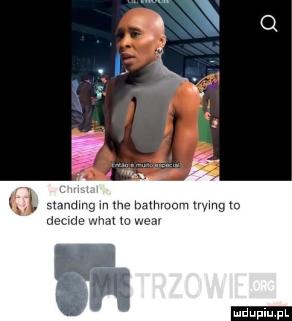 nru n mm owce a nn n i i m m standing in tee bathroom trying to decise wiat to wiar