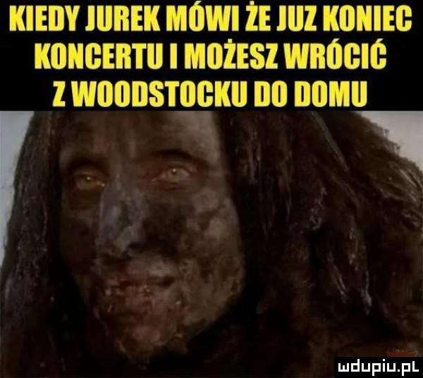 kiedy iiibek mówi że lill kiiiiieg koncert i mozesz wbógió wodbs iękii ibl ililmll. abakankami.  . xxl