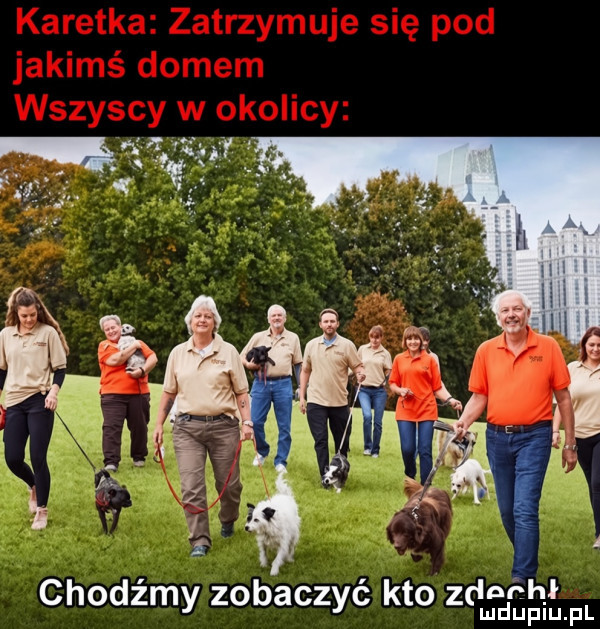 f  th chodźmy zobaczyć kto z