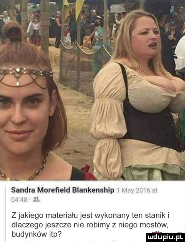 sandra moreﬁeld blankenshlp l  . z jakiego materiału jest wykonany ten stanik dlaczego jeszcze nie robimy z niego mostów budynków ibp