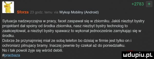slotu wykop mobilny andvmdi sytuacja nadzwyaajna w pracy facet zzspawao się w zbwomlku jakiś mezbyl bystry projeklanl dał słomy od śmdka zbiomlka nasz niezbyl bystry lechnulog m zaakceptował a mezbyt bystry spawacz lo wykonał jednocześme zamykając się w środku dobrze że przynajmniej mcal ze sobą celeron bo ciasna w ﬁrmle jesl tylko on i ochromarz pnnuiacy nemy lnem pewnie by czekaq aż do ponieduałku na tak puwun żyje się wśród demi sorachaza luciupiupl
