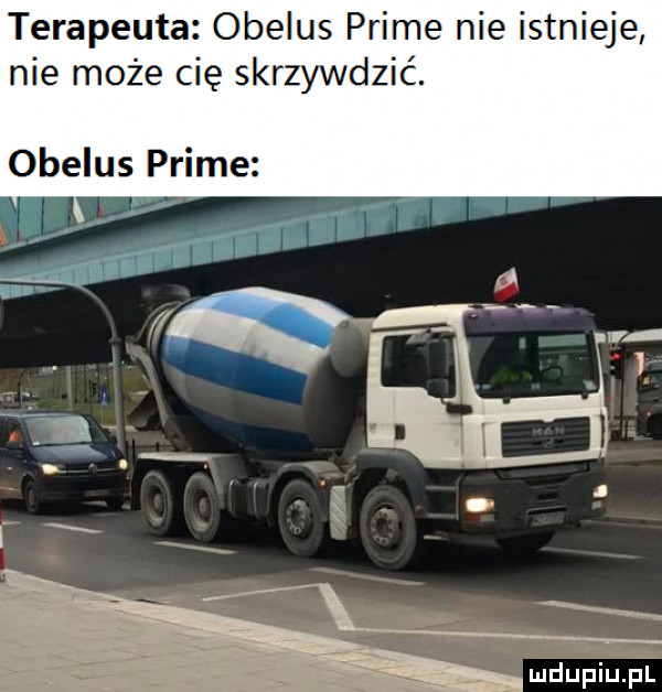 terapeuta obelus prime nie istnieje nie może cię skrzywdzić. obelus prime