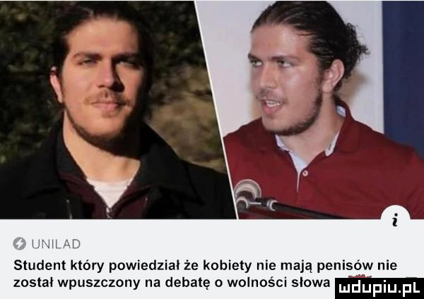 wm l student który powiedział że kobiety nie mają penisów nie zoslal wpuszczony na debatę o wodności slowa