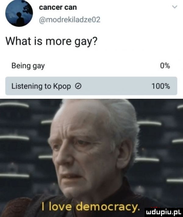 cancer cen mew drpmnrhno wiat is more gay being gay listening to klop