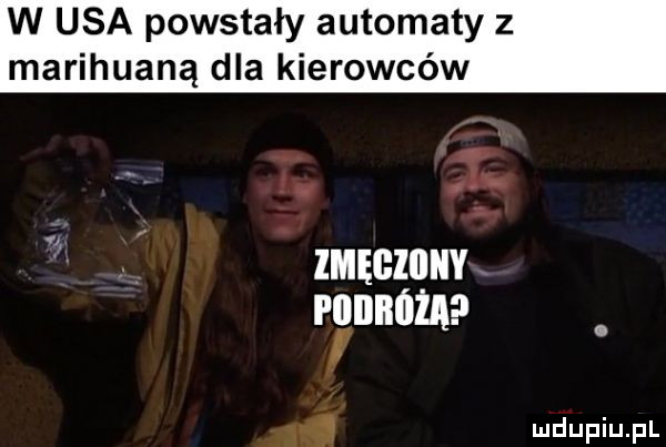 w usa powstały automaty z marihuaną dla kierowców imęgiiiiiy p        ł