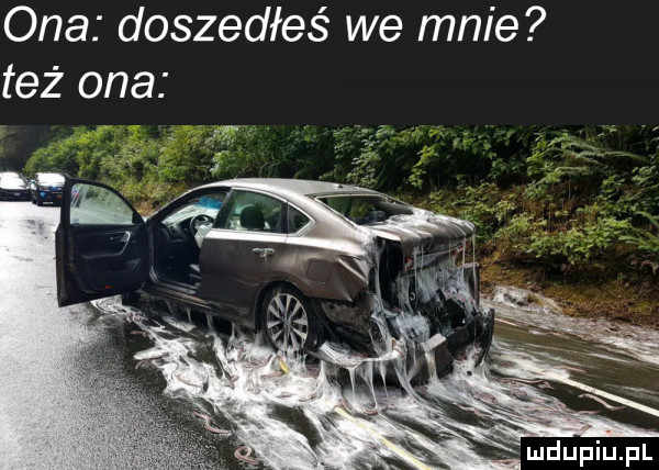 ona doszedłeś we mnie też ona