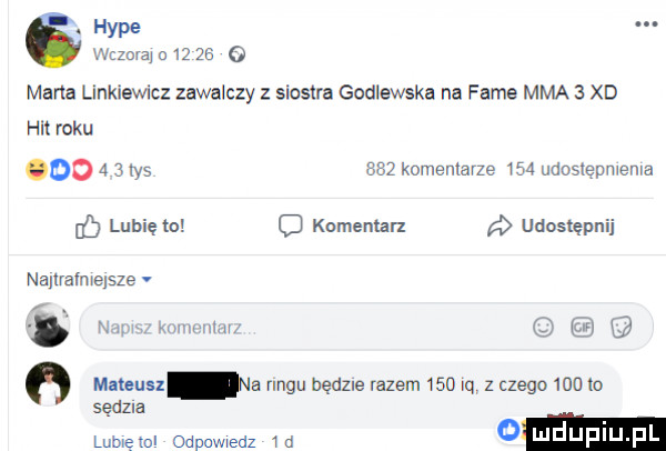 hyle. wrznra       o marta linkiewicz zawalczy siostra godlewska na fame mma   xd hit roku do     ns     komentarze     udostepnienia eo lubię to komentarz udostępnij najlralmejsze v   m wmwuhxvx j z mamusi da nngu nędzne razem   o iq   czego     lo sędzia lubleml odpow edz  d om