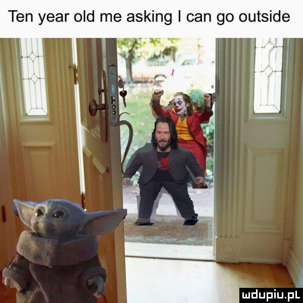 ten year ocd me asking i cen go outside wdupih pl