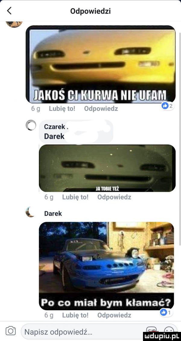 odpowiedzi epos gi kiirwa nie iifam lu btę to odewiedz czarek darek lumen k odpowmdz i darek lublęto odpowmdz napisz odpowiedz m