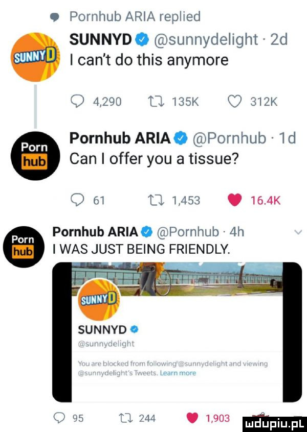 pornhub aria replied sunnydo sunnydelight  d i cen t do tais anymore         tj    k    k pornhub ariaq pornhub  d cen i offer y-u a tissue      u      .     k pornhub ariao pornhub  h was just being friendly sunnyd w w   ma