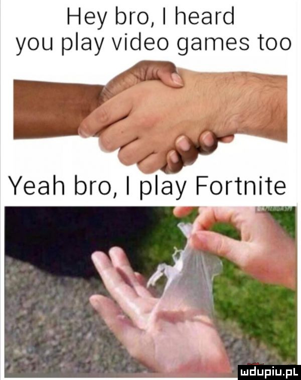 hey bio i heard y-u play video gates tao