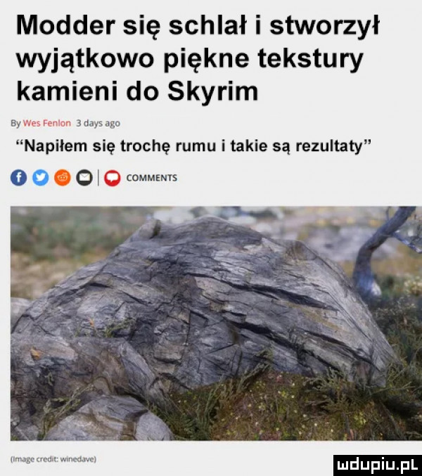modder się schlał i stworzył wyjątkowo piękne tekstury kamieni do skyrim a we rrrum   dcy napilem się trochę rumu i takie są rezultaty o o o o i common