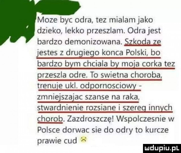 moze byc odra. tez mialam jako dziwko lekko przeszlam. odra jest bardzo demonizowana. w estes z drugiego konca polski bo bardzo bam chciala bx mo a corka tez efzeszla odre. to swietna choroba trenu e uml. odgornosciom zmniejsza ac szanse na raka stwardnienie rozsiane i szereg innych chorob. zazdroszczę wspolczesnie w polsce dorwac sie do odry to kurcze prawie cud