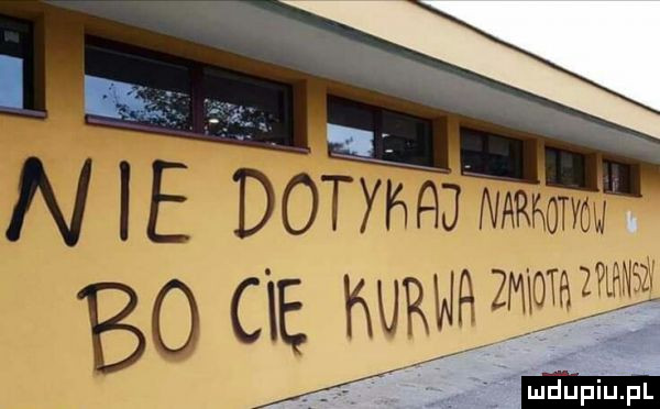 n ie poem bo cię kurwa mwmw