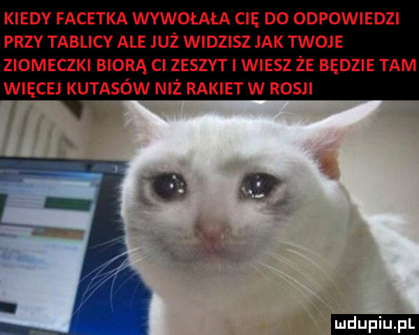 Kiedy facetka wywołała cię do odpowiedzi