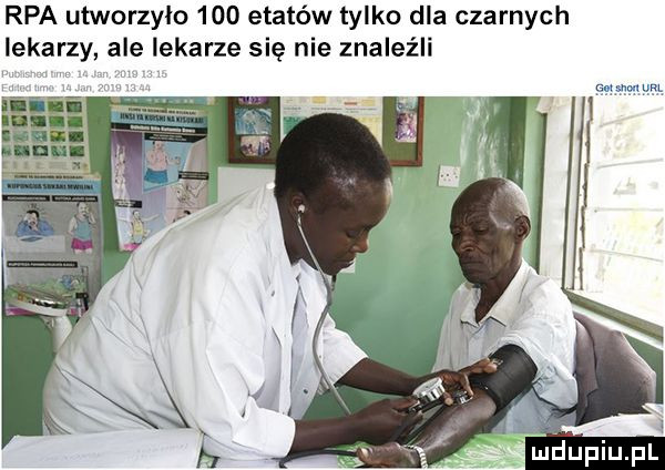 rpa utworzyło     etatów tylko dla czarnych lekarzy ale lekarze się nie znaleźli gm ww um