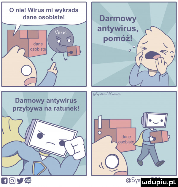 nie wirus mi wykrada dane osobiste     darmowy antywirus pomóż darmowy antywirus przybywa na ratunek  y mm   wron m