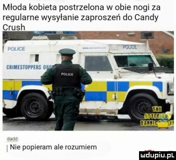 mloda kobieta postrzelona w obie nogi za regularne wysyłanie zaproszeń do cindy crush erihisiuppers h