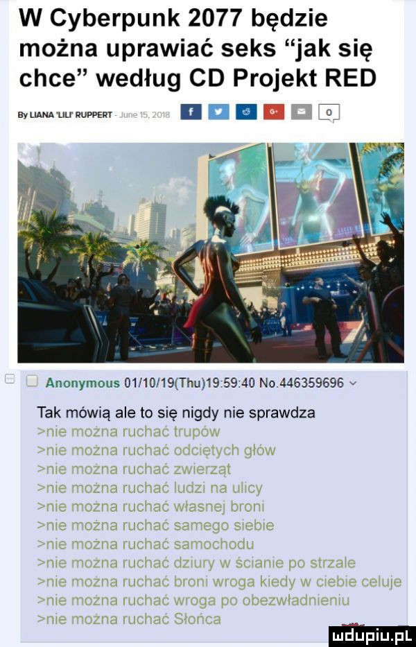 w cyberpunk      będzie można uprawiać seks jak się chce według cd projekt red bymm uuwuwzwv ii u. e t anonymous          tau          no           v tak mówią ale to się nigdy nie sprawdza