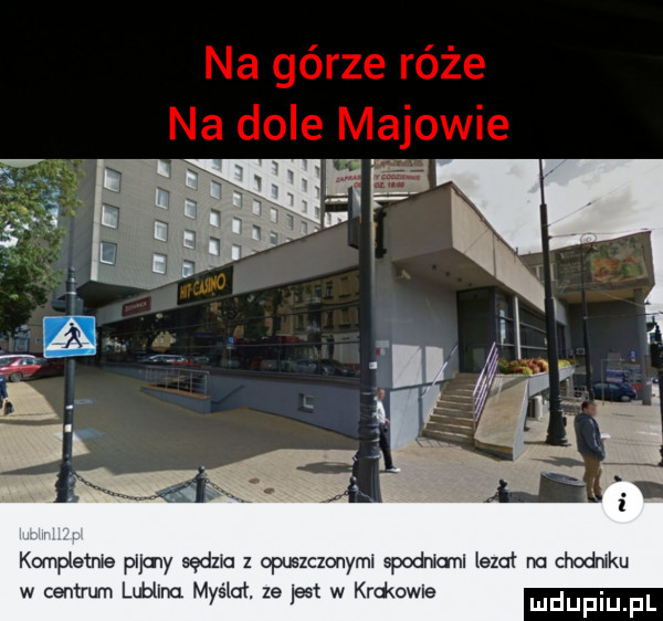 komplstme pumy sędm z opuszczonym spodnwanl lead m chodniku w centrum lublina mas m. ze jest w krakowie